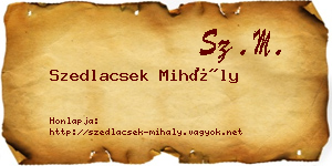 Szedlacsek Mihály névjegykártya